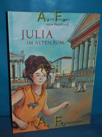 Julia im Alten Rom. (in German)