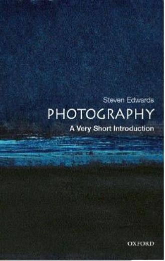 Photography: A Very Short Introduction (Very Short Introductions) (en Inglés)