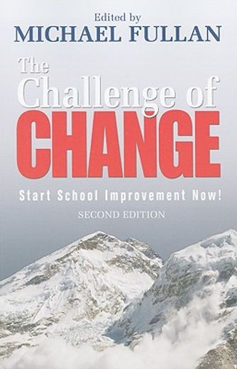 the challenge of change,start school improvement now!
