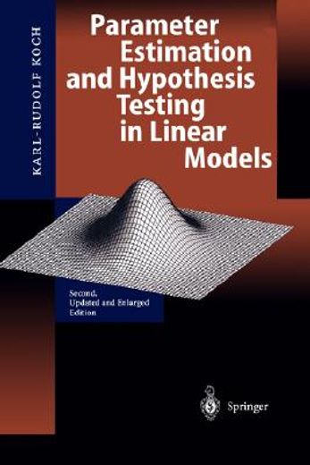 parameter estimation and hypothesis testing in lin. models, 352pp (en Inglés)