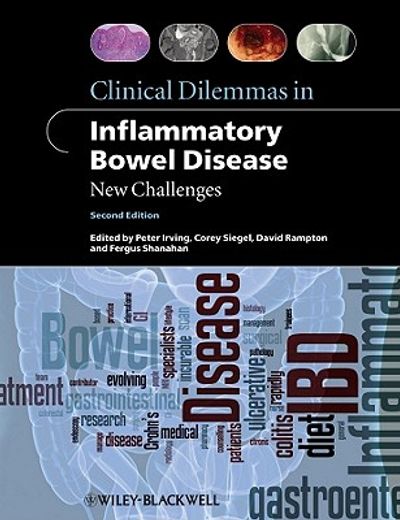 clinical dilemmas in inflammatory bowel disease,new challenges