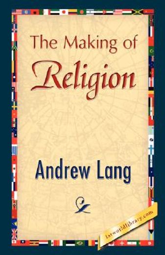 the making of religion