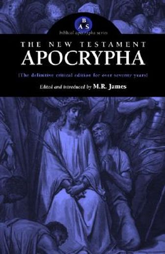 the new testament apocrypha (en Inglés)