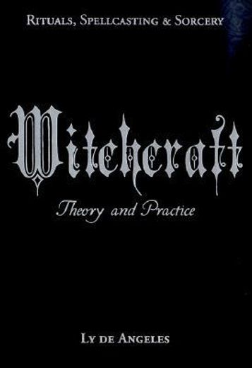 witchcraft,theory and practice (in English)