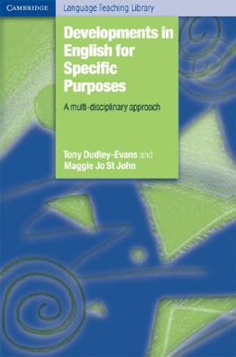 developments in english for specific purposes,a multi-disciplinary approach (en Inglés)