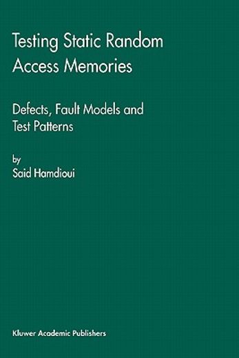 testing static random access memories (en Inglés)