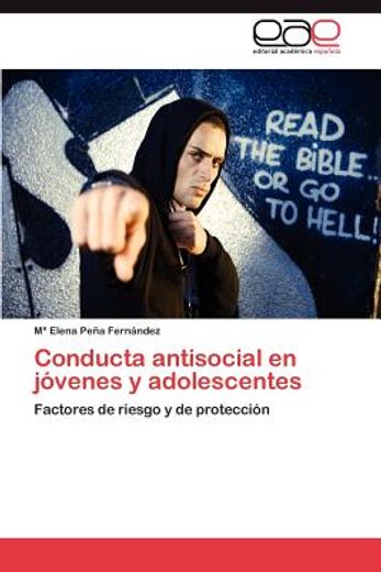 conducta antisocial en j venes y adolescentes (in Spanish)