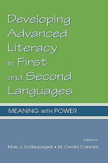 developing advanced literacy in first and second languages,meaning with power