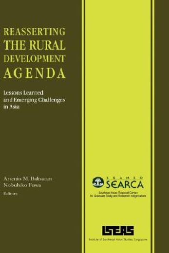 reasserting the rural development agenda,lessons learned and emerging challenges in asia