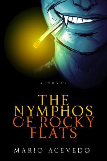 the nymphos of rocky flats (en Inglés)