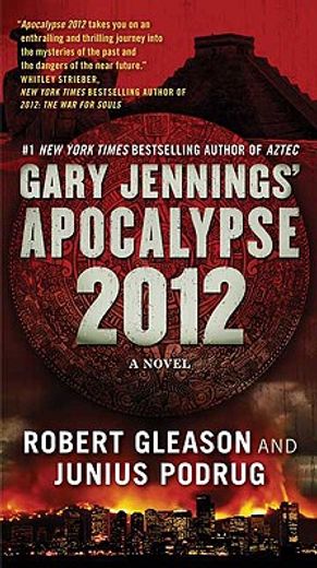 gary jennings´ apocalypse 2012