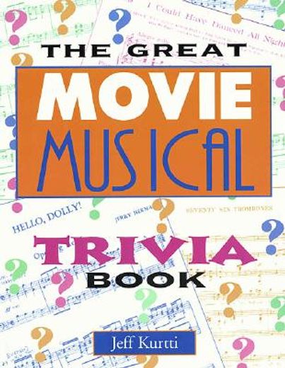 the great movie musical trivia book (in English)