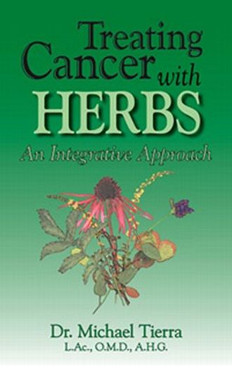 treating cancer with herbs,an integrative approach