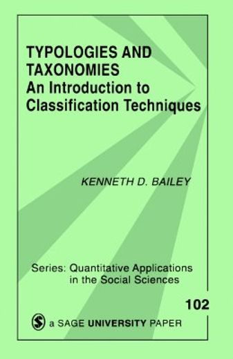 typologies and taxonomies,an introducation to classification techniques