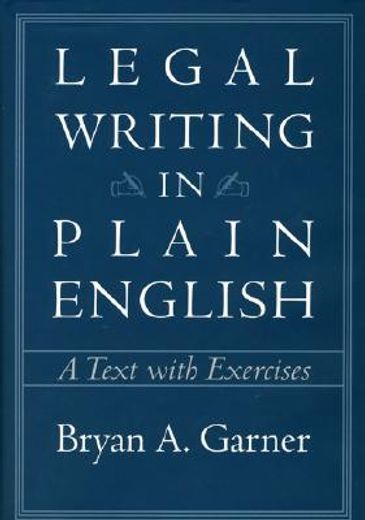 legal writing in plain english,a text with exercises