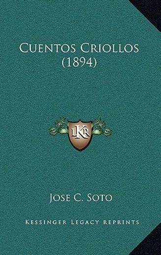 cuentos criollos (1894)