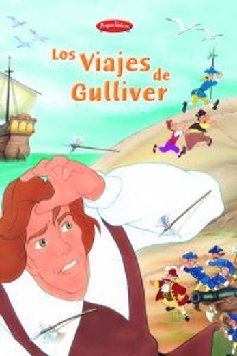 los viajes de gulliver (in Spanish)