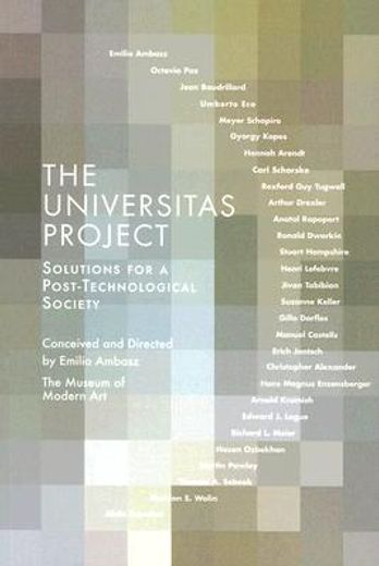 the universitas project,solutions for a post-technological society