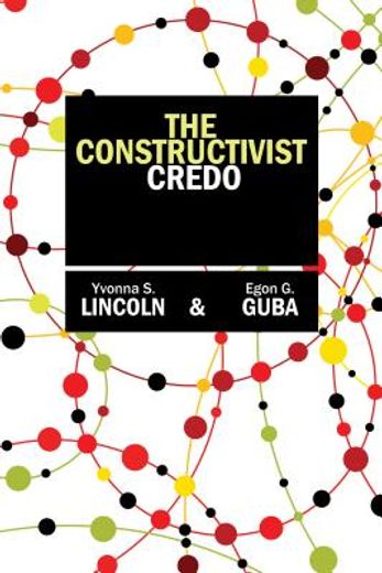 the constructivist credo