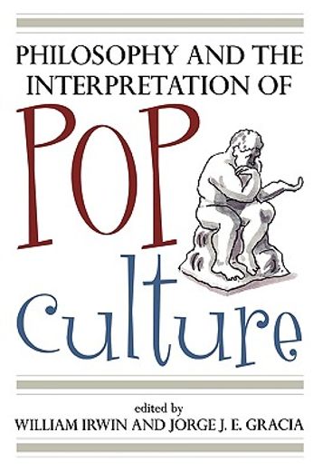 philosophy and the interpretation of pop culture