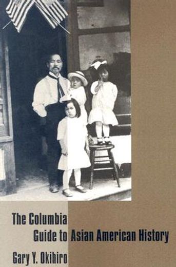 the columbia guide to asian american history