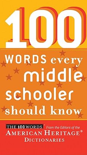 100 words every middle schooler should know (en Inglés)
