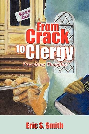 from crack to clergy,provoking thoughts
