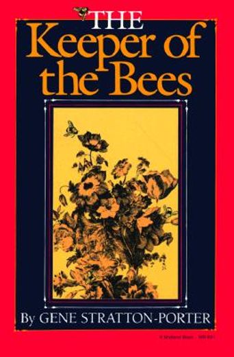 the keeper of the bees (en Inglés)