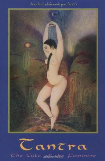 Tantra: Cult of the Feminine (en Inglés)