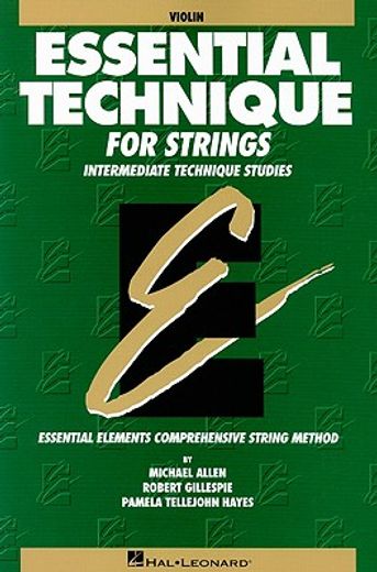 essential technique for strings - violin,intermediate technique studies