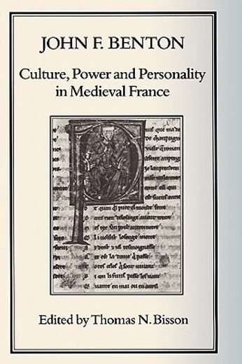 culture, power, and personality in medieval france