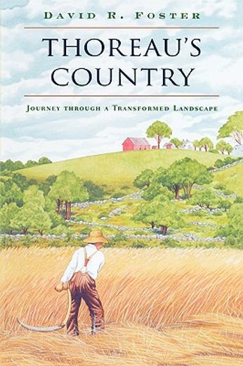 thoreau`s country,journey through a transformed landscape