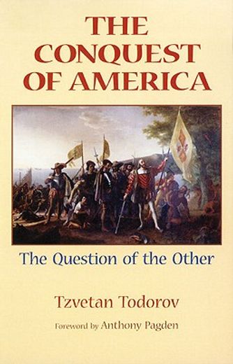 the conquest of america,the question of the other