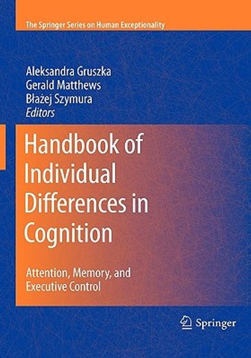 handbook of individual differences in cognition,attention, memory, and executive control