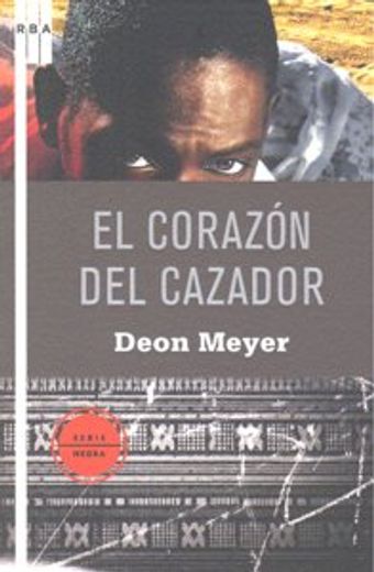 El corazón del cazador (in Spanish)