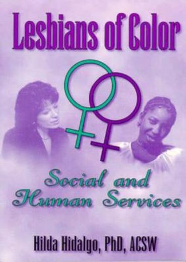 lesbians of color,social and human services