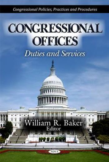 congressional offices,duties and services
