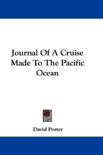 journal of a cruise made to the pacific