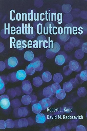 conducting health outcomes research
