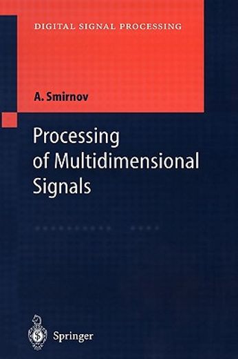 processing of multidimensional signals (en Inglés)