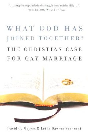 what god has joined together,the christian case for gay marriage