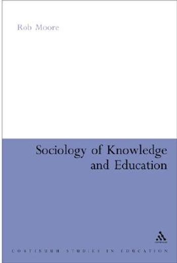 sociology of knowledge and education