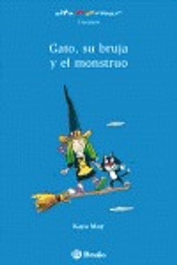 Gato, su bruja y el monstruo (Castellano - Bruño - Altamar)