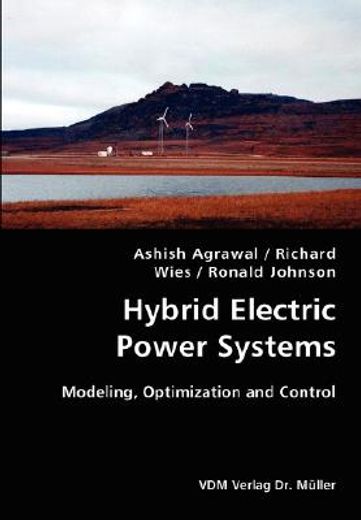 hybrid electric power systems,modeling, optimization and control