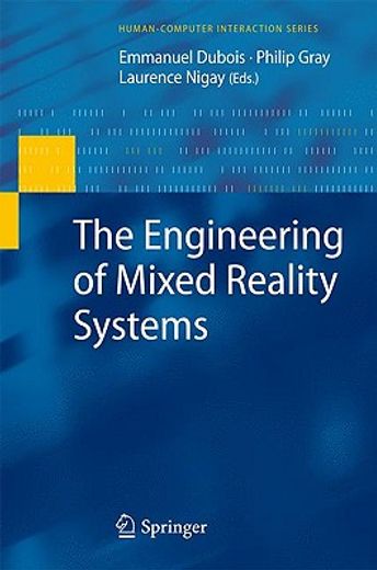 the engineering of mixed reality systems