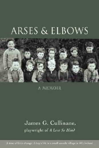 arses and elbows (en Inglés)
