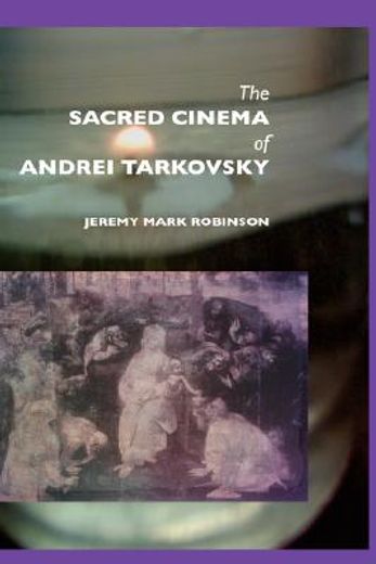 sacred cinema of andrei tarkovsky