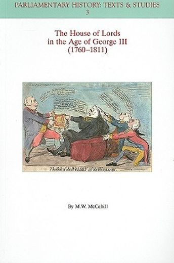 the house of lords in the age of george iii (1760-1811)