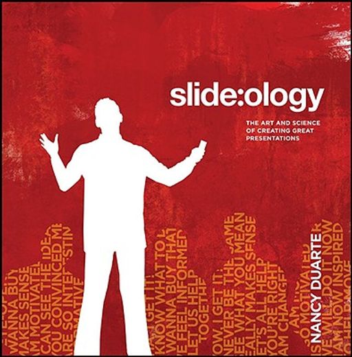 Slide: Ology: The Art and Science of Creating Great Presentations (in English)