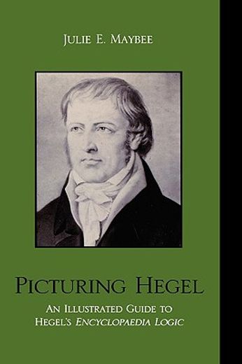 picturing hegel,an illustrated guide to hegel´s encyclopaedia logic
